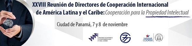 SELA reunirá a Directores de Cooperación y Propiedad Intelectual en Panamá