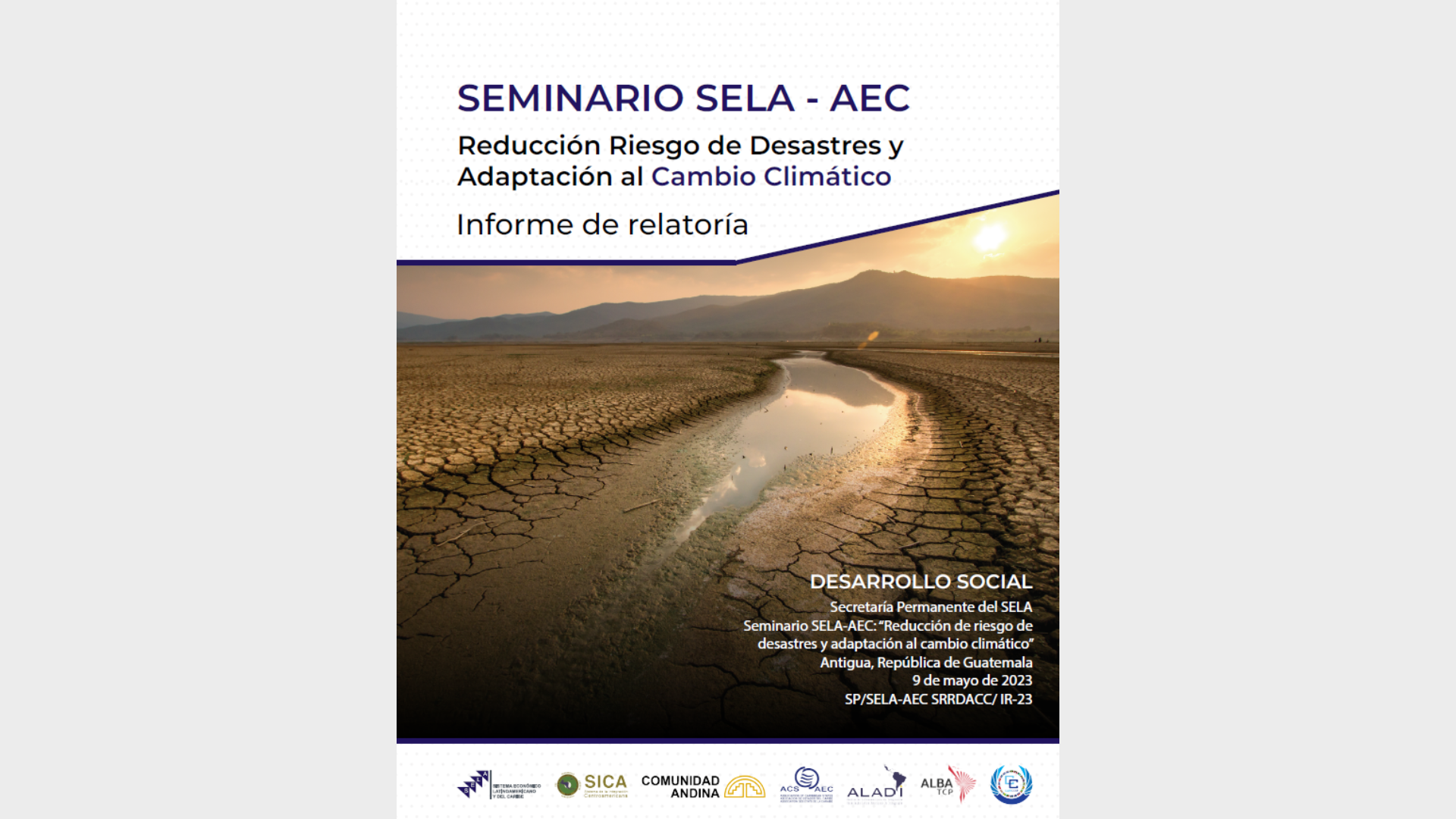 Seminario SELA-AEC: Reducción de riesgo de desastres y cambio climático - Informe de relatoría