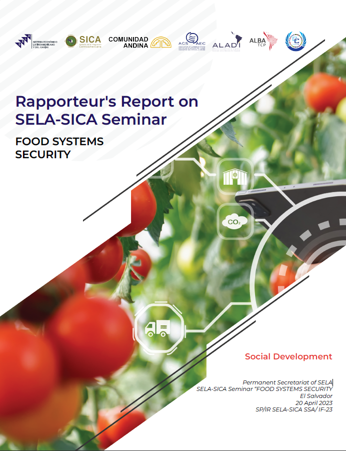 Rapporteur's Report on SELA-SICA Seminar