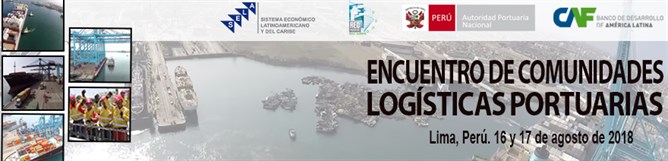 SELA realizará el III encuentro de comunidades logísticas portuarias en Lima