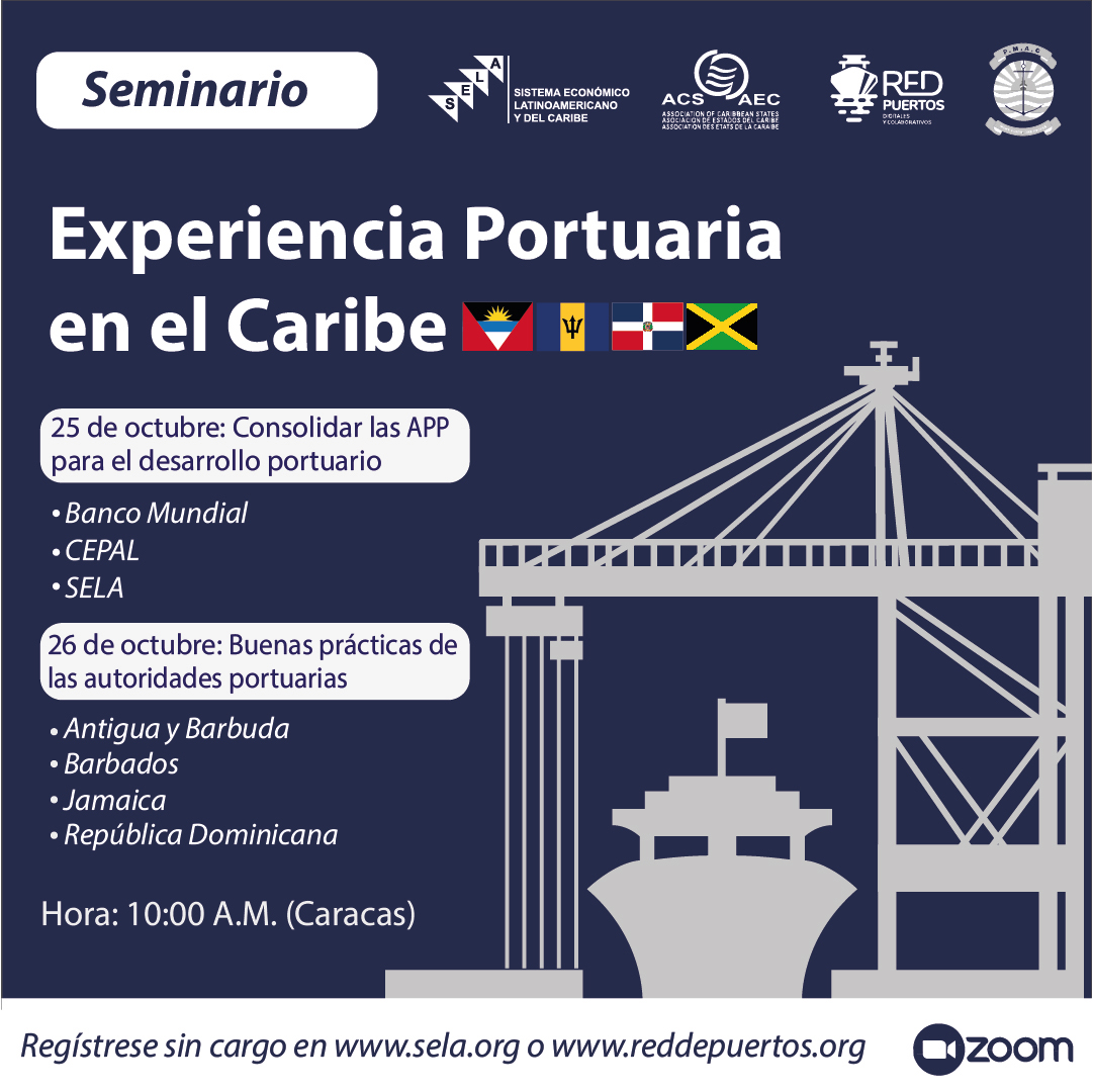 El SELA te invita a participar en el Seminario Virtual sobre la Experiencia Portuaria en el Caribe