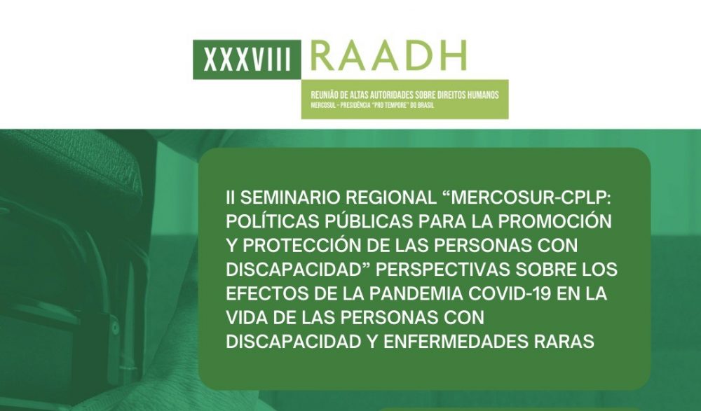Jornada abierta al público en el II Seminario Regional MERCOSUR-CPLP: Políticas Públicas para la Promoción y Protección de las Personas con Discapacidad
