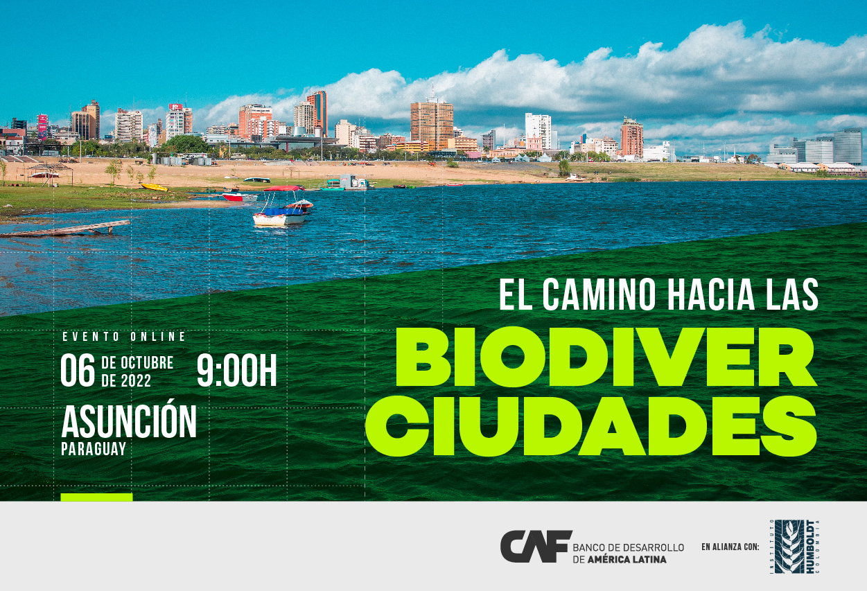 CAF: El Camino Hacia las Biodiverciudades - Paraguay