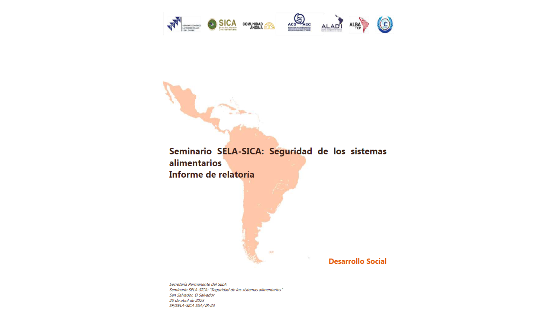 Seminario SELA-SICA: "Seguridad de los sistemas alimentarios" Informe de relatoría