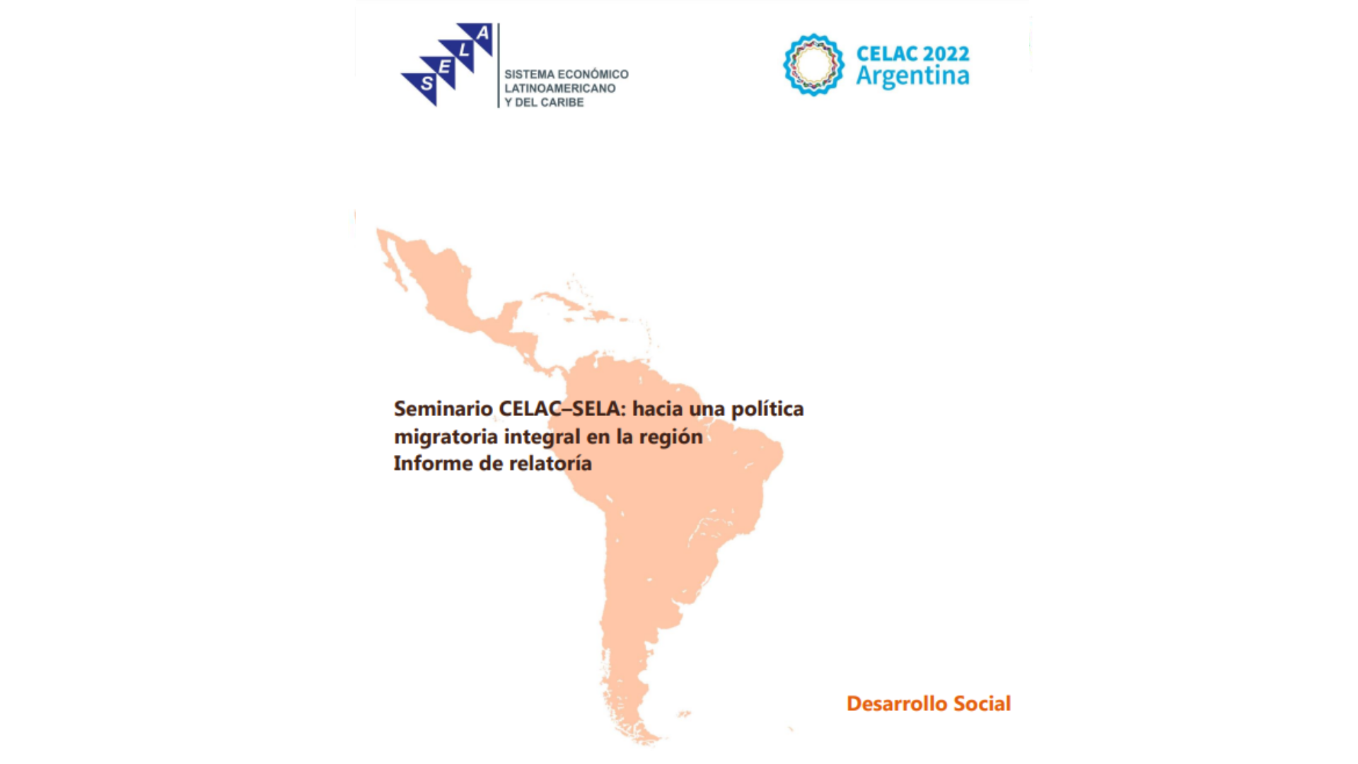 Seminario CELAC-SELA: hacia una política migratoria en la región - Informe de relatoría