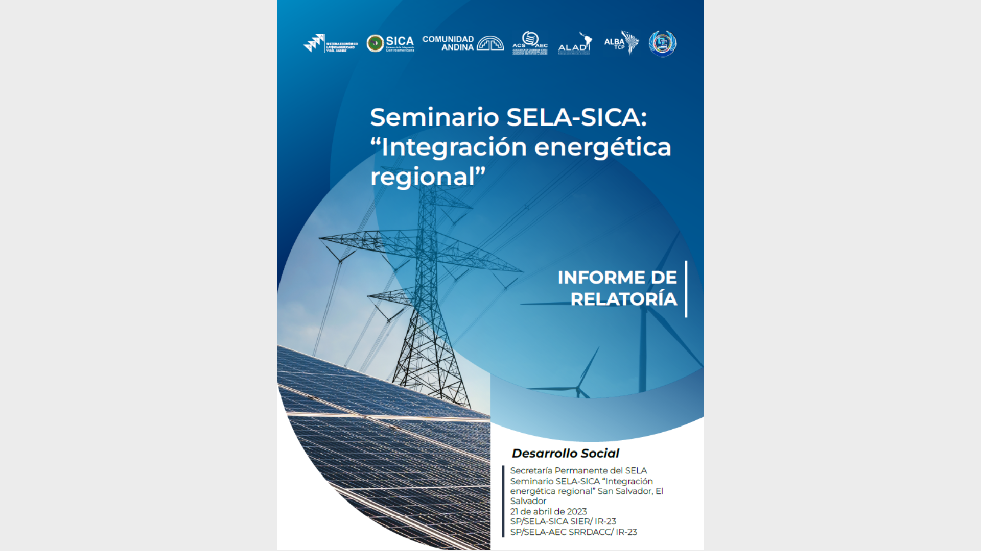 Seminario SELA-SICA: Integración energética regional - Informe de relatoría